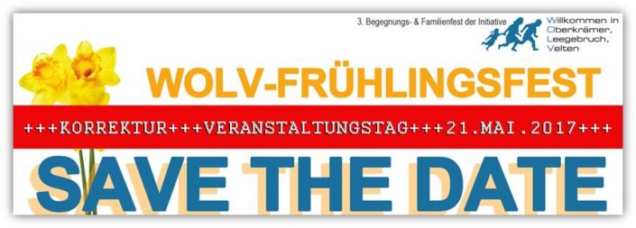 neuer Termin für 3. Begegnungsfest ist der 21. Mai 2017 neuer Termin für 3. Begegnungsfest ist der 21. Mai 2017